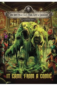 It Came from a Comic - Secrets of the Library of Doom