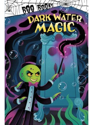 Dark Water Magic - Boo Books