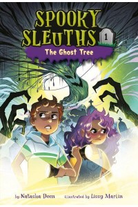The Ghost Tree - Spooky Sleuths