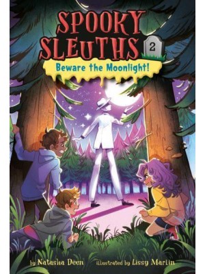 Beware the Moonlight! - Spooky Sleuths
