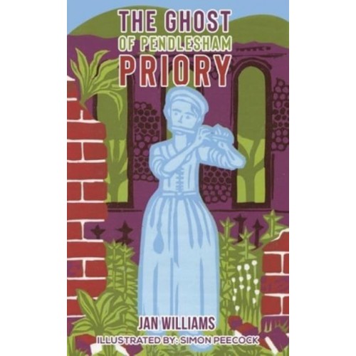 The Ghost of Pendlesham Priory