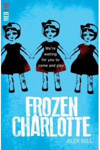 Frozen Charlotte - Red Eye