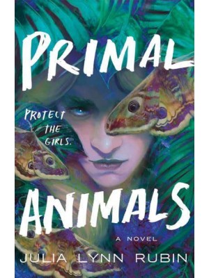 Primal Animals A Novel