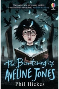 The Bewitching of Aveline Jones - Aveline Jones