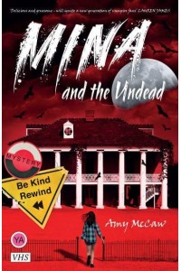 Mina and the Undead