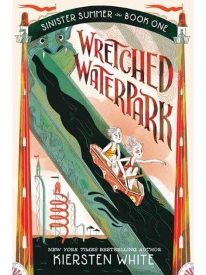 Wretched Waterpark - The Sinister Summer Series