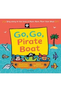 Go, Go, Pirate Boat - New Nursery Rhymes