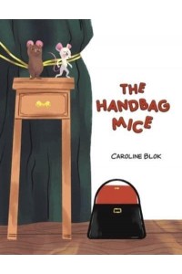 The Handbag Mice
