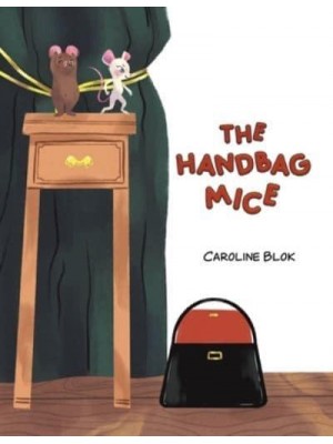 The Handbag Mice