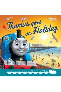 Thomas Goes on Holiday - Thomas & Friends