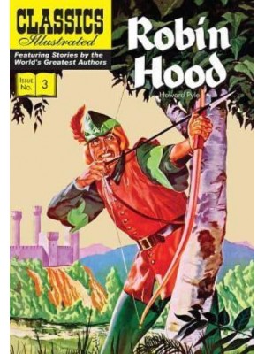 Robin Hood - Classics Illustrated