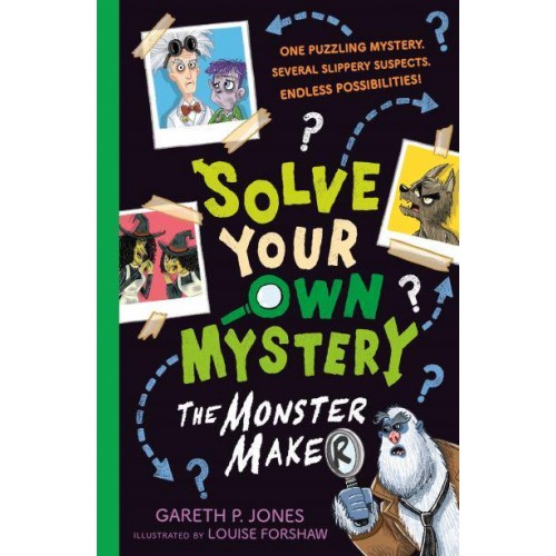 The Monster Maker - Solve Your Own Mystery
