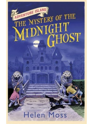The Mystery of the Midnight Ghost - Adventure Island