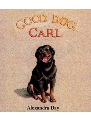 Good Dog, Carl - Classic Board Books