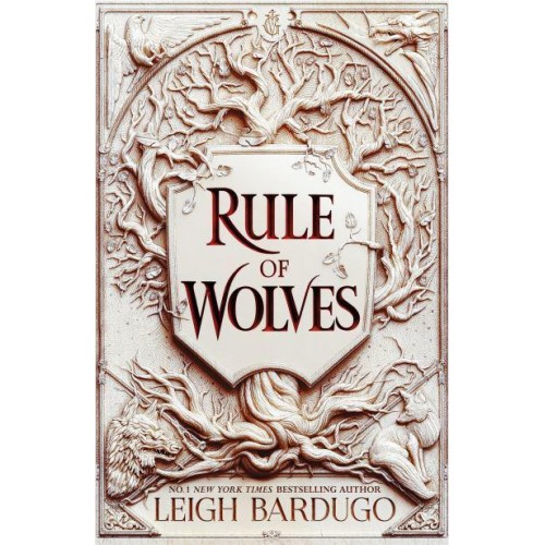 Rule of Wolves - The King of Scars Duology