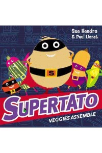 Veggies Assemble - Supertato