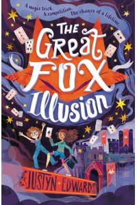 The Great Fox Illusion - The Great Fox Books
