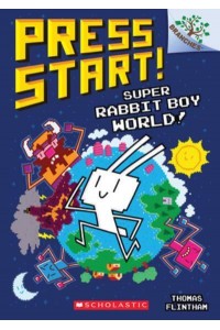 Super Rabbit Boy World! - Press Start!