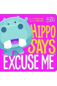 Hippo Says 'Excuse Me' - Hello Genius
