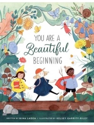 You Are a Beautiful Beginning