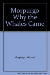 Why the Whales Came