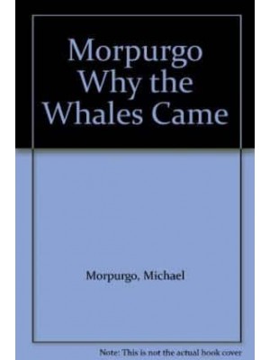 Why the Whales Came