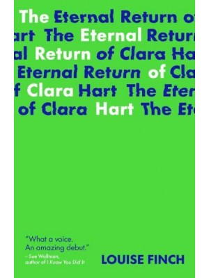 The Eternal Return of Clara Hart