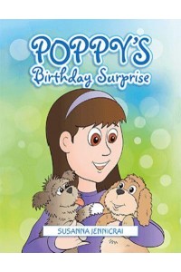 Poppy's Birthday Surprise!