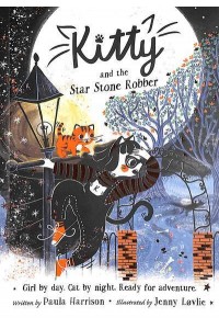 Kitty and the Star Stone Robber