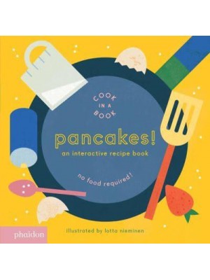 Pancakes! Cook in a Book - Cook in a Book