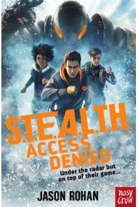 Access Denied - S.T.E.A.L.T.H.