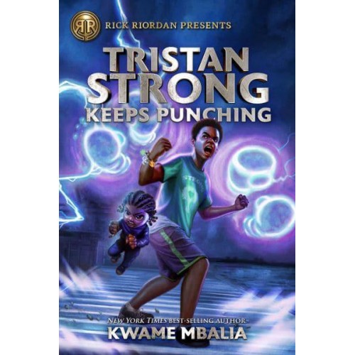 Tristan Strong Keeps Punching - A Tristan Strong Novel