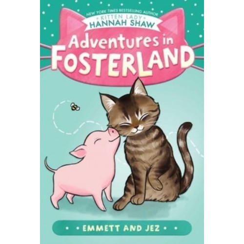 Emmett and Jez - Adventures in Fosterland