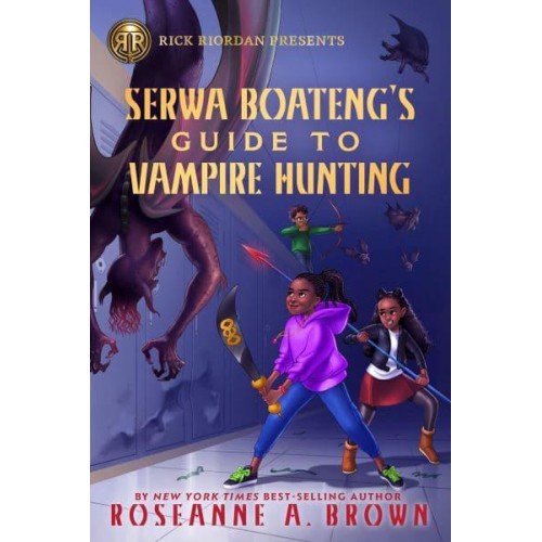Serwa Boateng's Guide to Vampire Hunting