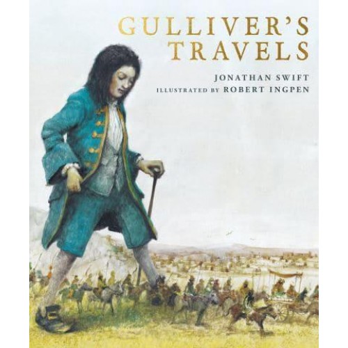 Gulliver's Travels - Robert Ingpen Illustrated Classics