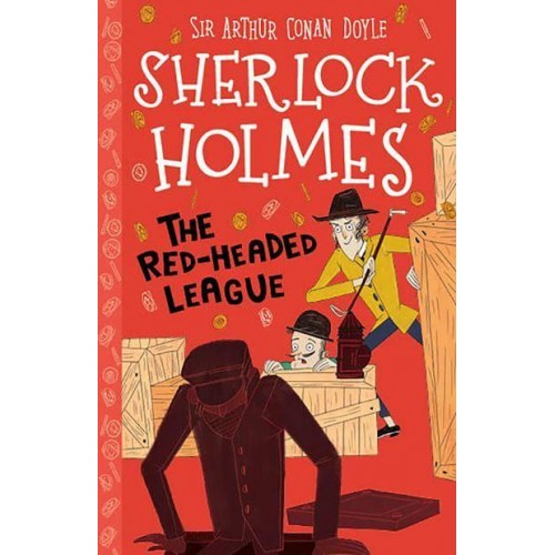 The Red-Headed League - The Sherlock Holmes Children's Collection