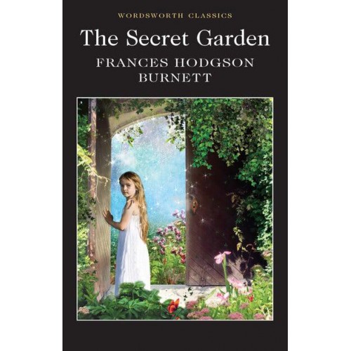 The Secret Garden - Wordsworth Classics