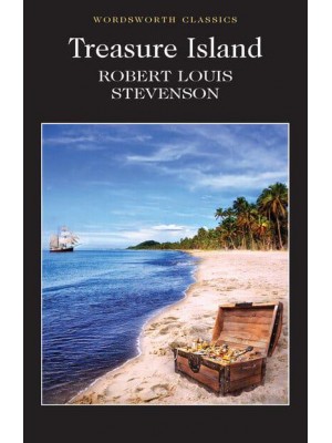 Treasure Island - Wordsworth Classics