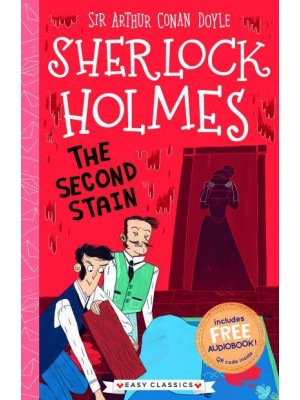 The Second Stain - The Sherlock Holmes Children's Collection