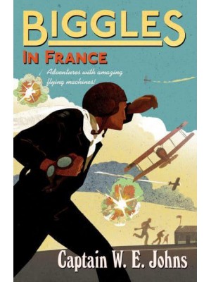 Biggles in France - Biggles