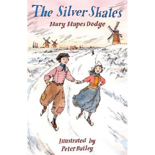 The Silver Skates - Alma Junior Classics