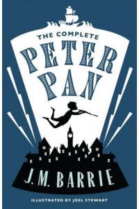 The Complete Peter Pan - Alma Junior Classics