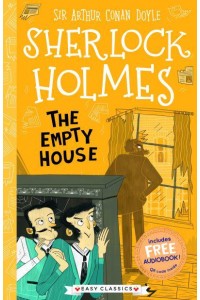 The Empty House - The Sherlock Holmes Collection