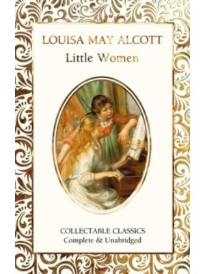Little Women - Flame Tree Collectable Classics