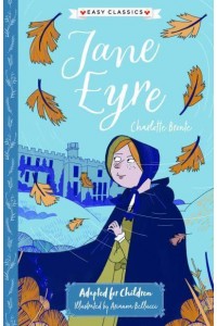 Charlotte Bronte: Jane Eyre - Sweet Cherry Easy Classics