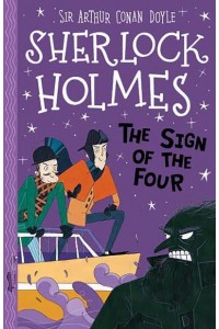 The Sign of the Four - The Sherlock Holmes Children's Collection