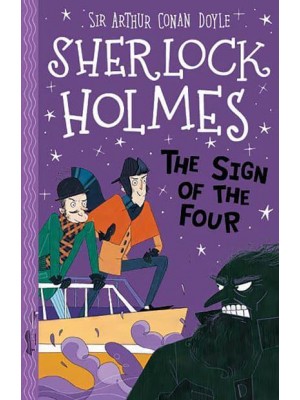 The Sign of the Four - The Sherlock Holmes Children's Collection