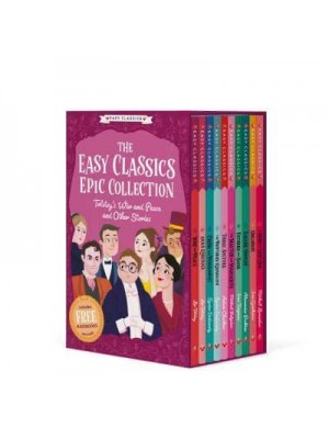 The Easy Classics Epic Collection: Tolstoy's War and Peace and Other Stories