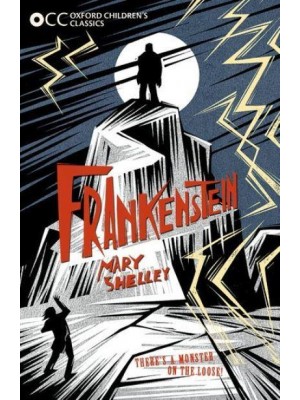 Frankenstein - Oxford Children's Classics