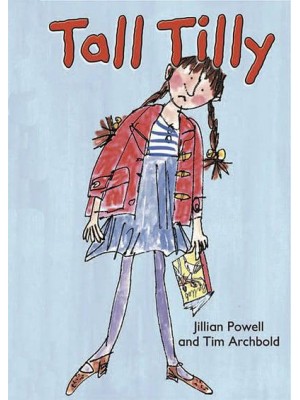 Tall Tilly - ReadZone Picture Books